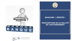 Prescription nullité cautionnement